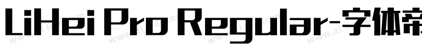 LiHei Pro Regular字体转换